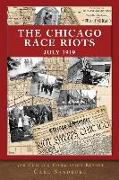 The Chicago Race Riots and Chicago Commission Report