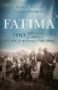 Fatima: 100 Questions and Answers about the Marian Apparitions