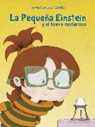 La Pequena Einstein Y El Huevo Misterioso