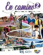 En Camino 2 Student Print Edition ] 1 Year Digital Access (Including eBook and Audio Tracks)