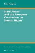 "hard Power" and the European Convention on Human Rights