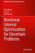 Nonlinear Interval Optimization for Uncertain Problems