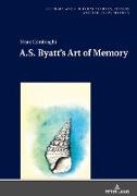 A.S. Byatt¿s Art of Memory