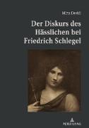 Der Diskurs des Hässlichen bei Friedrich Schlegel