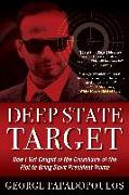 Deep State Target