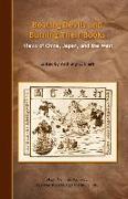 Beating Devils and Burning Their Books – Views of China, Japan, and the West