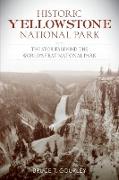 Historic Yellowstone National Park