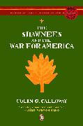 The Shawnees and the War for America