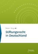 Stiftungsrecht in Deutschland