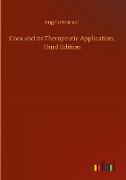 Coca and its Therapeutic Application, Third Edition