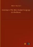 Grammar of the New Zealand language (2nd edition)