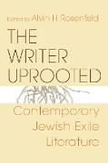 The Writer Uprooted