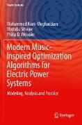 Modern Music-Inspired Optimization Algorithms for Electric Power Systems