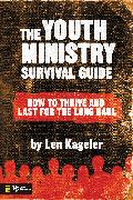 The Youth Ministry Survival Guide