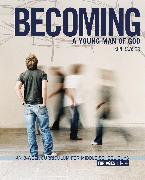 Becoming a Young Man of God