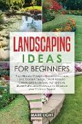 Landscaping Ideas for Beginners