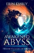 Awakened Abyss (Firebird Uncaged Book 2)