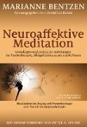 Neuroaffektive Meditation