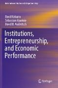 Institutions, Entrepreneurship, and Economic Performance