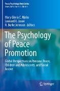 The Psychology of Peace Promotion