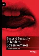 Sex and Sexuality in Modern Screen Remakes