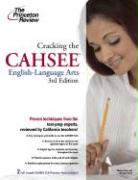 The Princeton Review: Cracking the CAHSEE English-Language Arts