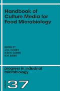 Handbook of Culture Media for Food Microbiology, Second Edition