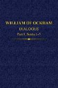 William Of Ockham Dialogus Part 1, Books 1-5