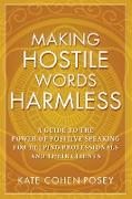 Making Hostile Words Harmless