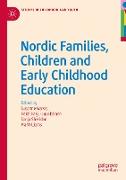 Nordic Families, Children and Early Childhood Education