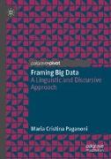 Framing Big Data