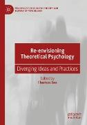 Re-envisioning Theoretical Psychology