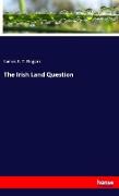 The Irish Land Question