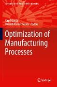 Optimization of Manufacturing Processes