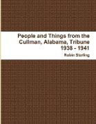 People and Things from the Cullman, Alabama, Tribune 1938 - 1941