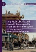 Early Public Libraries and Colonial Citizenship in the British Southern Hemisphere