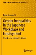 Gender Inequalities in the Japanese Workplace and Employment