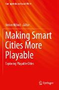 Making Smart Cities More Playable