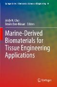 Marine-Derived Biomaterials for Tissue Engineering Applications