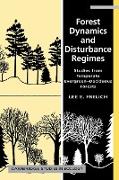 Forest Dynamics and Disturbance Regimes