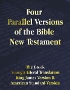 Four Parallel Versions of the Bible New Testament
