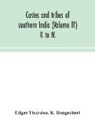 Castes and tribes of southern India (Volume IV) K to M