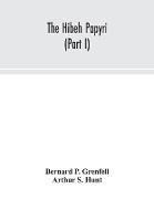 The Hibeh papyri (Part I)