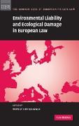 Environmental Liability and Ecological Damage in European Law