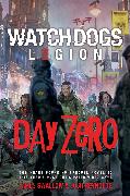 Watch Dogs Legion: Day Zero