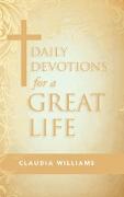 Daily Devotions for a Great Life