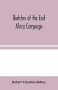 Sketches of the East Africa Campaign