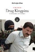 Drug Kingpins: The People Behind Drug Trafficking