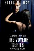 The Voyeur Series: La Petite Morte Club