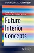 Future Interior Concepts